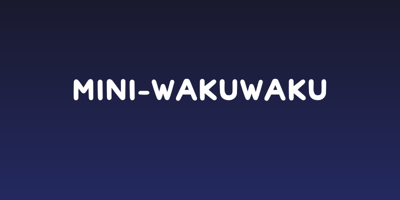 mini-wakuwaku Social Header