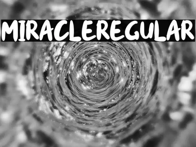 miracle-Regular Font examples