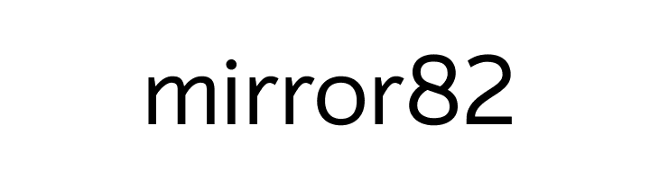 mirror 82 Font