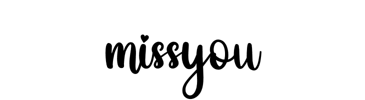 miss you  Скачать бесплатные шрифты