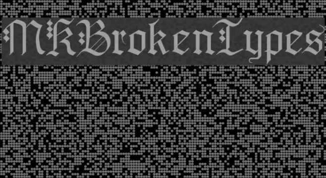 MKBrokenTypes Шрифта examples