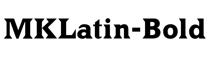MKLatin-Bold Font