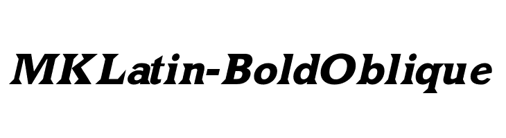 MKLatin-BoldOblique Font