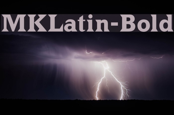 MKLatin-Bold Font examples