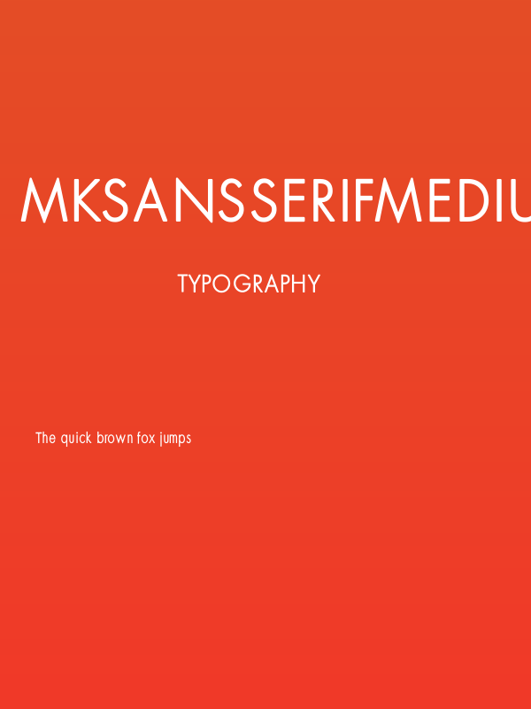 MKSansserifMediumTallX Poster