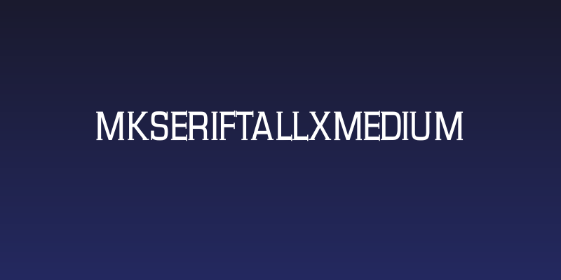 MKSerifTallXMedium Social Header