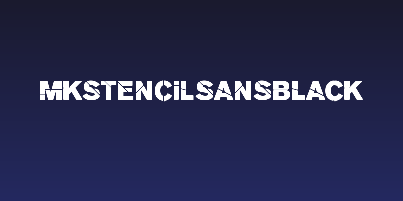 MKStencilsansBlack Social Header