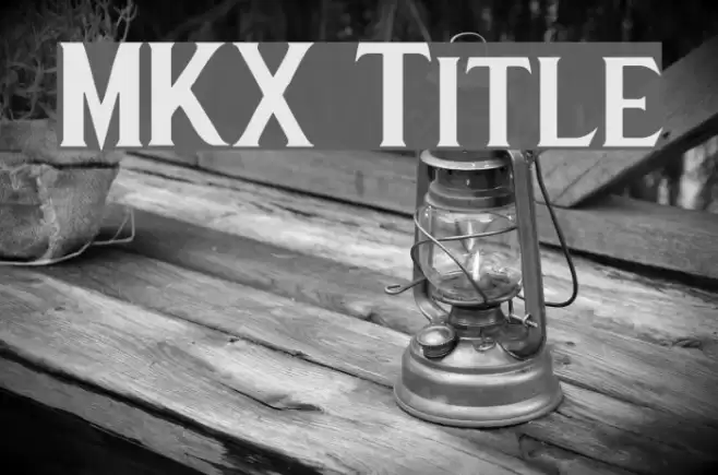 MKX Title Font examples
