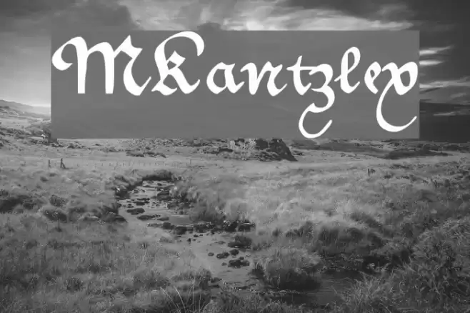 MKantzley Schriftart examples