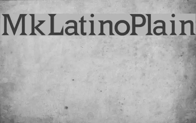 MkLatinoPlain Font examples