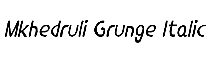 Mkhedruli Grunge Italic  Descarca Fonturi Gratis