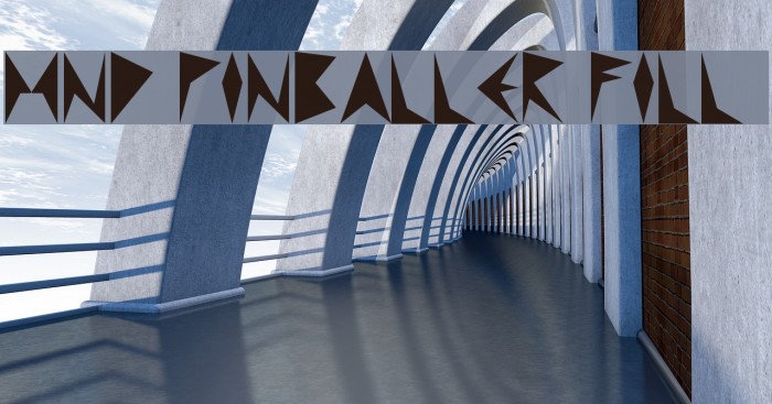MND Pinballer Fill 1 Schriftart examples