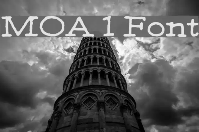 MOA 1 Font examples