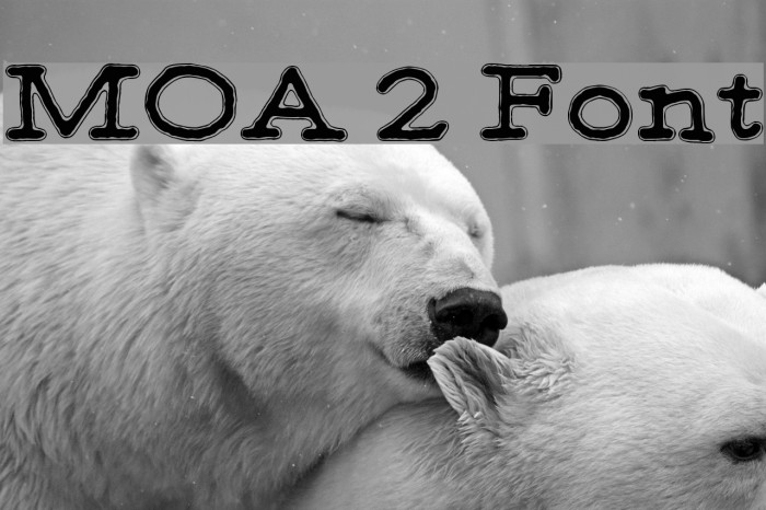 MOA 2 Font examples