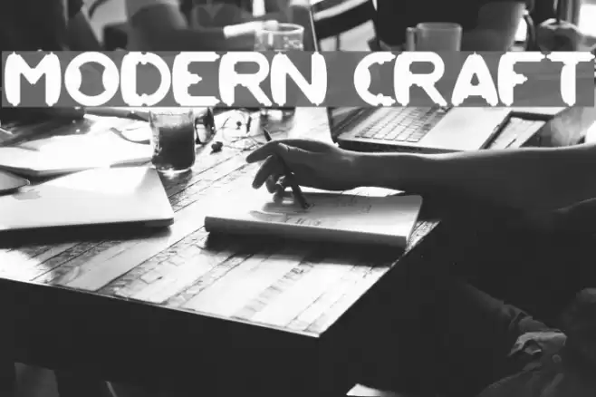 MODERN CRAFT Polices examples