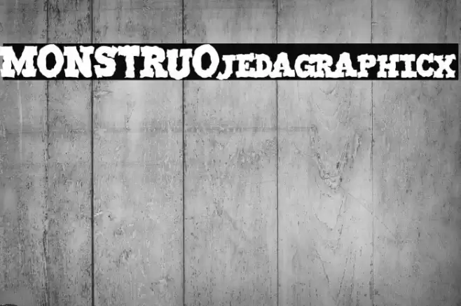 MONSTRUO-jedagraphicx Fuentes examples