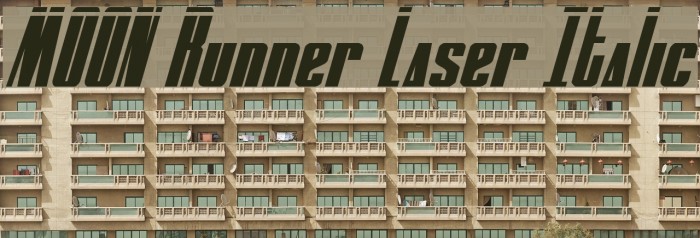 MOON Runner Laser Italic Caratteri examples