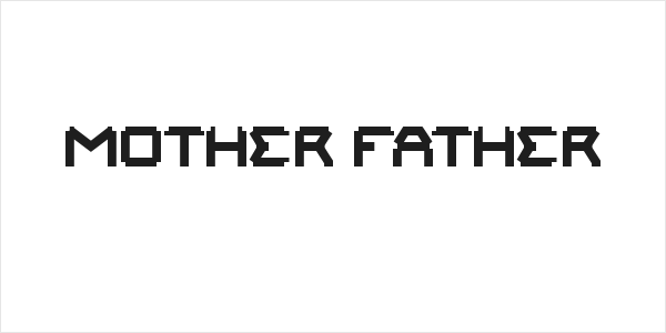 MOTHER FATHER Logo