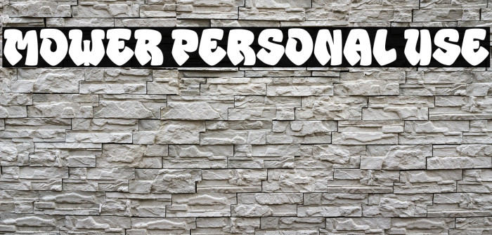 MOWER Personal Use Example 2