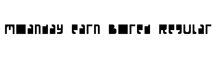 Moanday earn Bored Regular Font