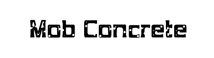 Mob Concrete  Descarca Fonturi Gratis