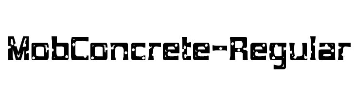 MobConcrete-Regular  नि: शुल्क फ़ॉन्ट्स डाउनलोड