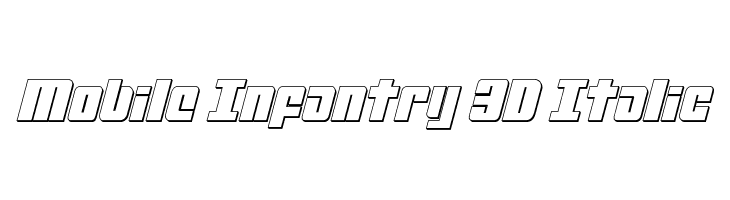 Mobile Infantry 3D Italic  Descarca Fonturi Gratis