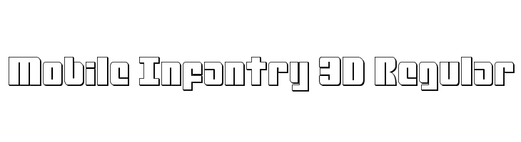 Mobile Infantry 3D Regular Font