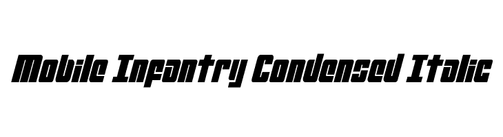 Mobile Infantry Condensed Italic  Frei Schriftart Herunterladen