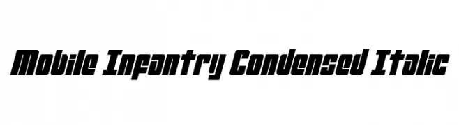 Mobile Infantry Condensed Italic  Frei Schriftart Herunterladen