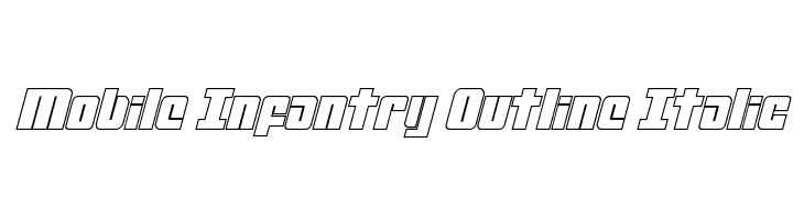 Mobile Infantry Outline Italic Font