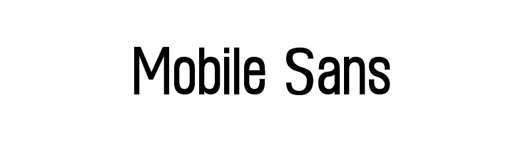 Mobile Sans Font