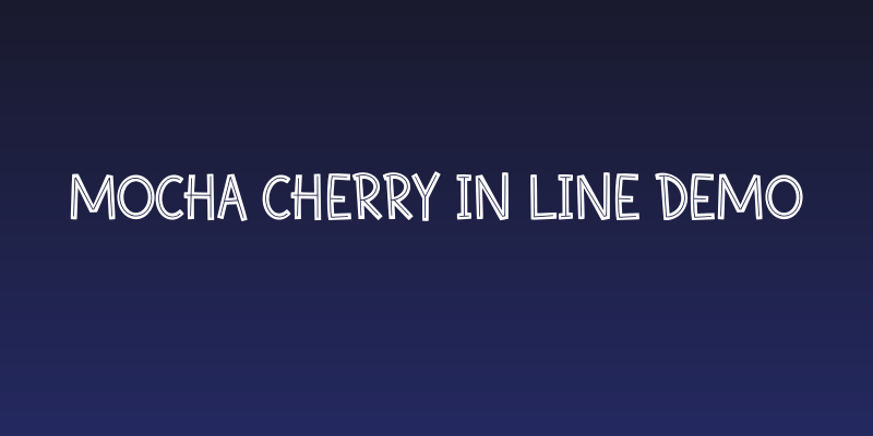 Mocha Cherry In Line Demo Social Header