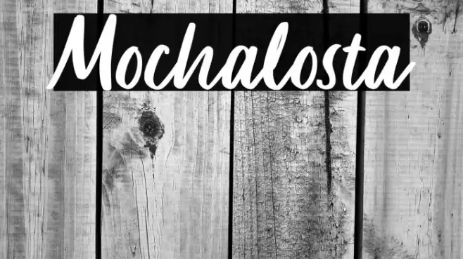 Mochalosta Font examples