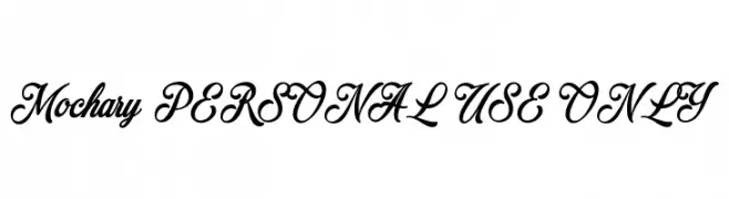 Mochary PERSONAL USE ONLY  Frei Schriftart Herunterladen