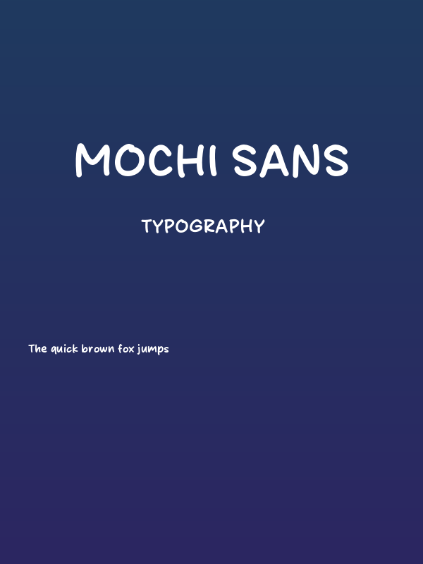 Mochi Sans Poster
