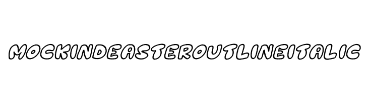 Mockind Easter Outline Italic  Descarca Fonturi Gratis