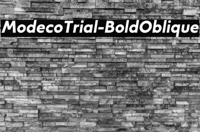 ModecoTrial-BoldOblique Font examples