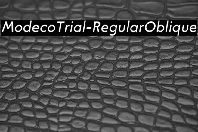 ModecoTrial-RegularOblique Example 1