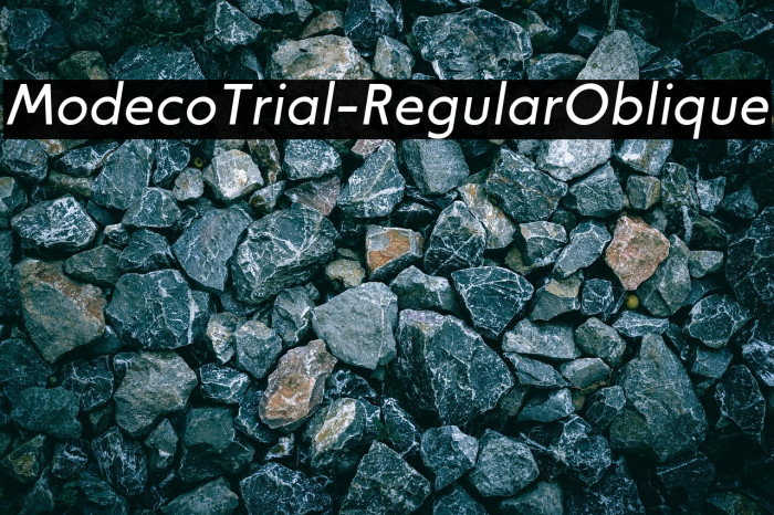 ModecoTrial-RegularOblique Example 2