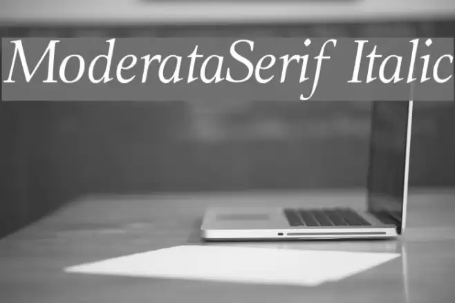 ModerataSerif Italic Font examples