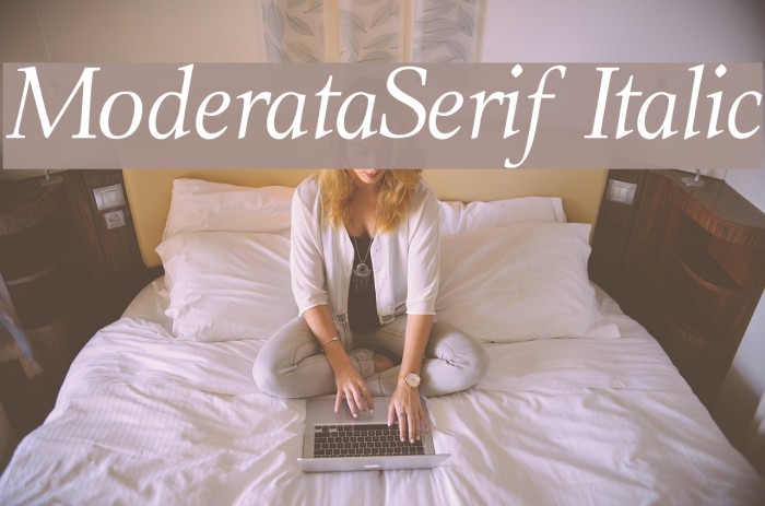 ModerataSerif Italic Font examples