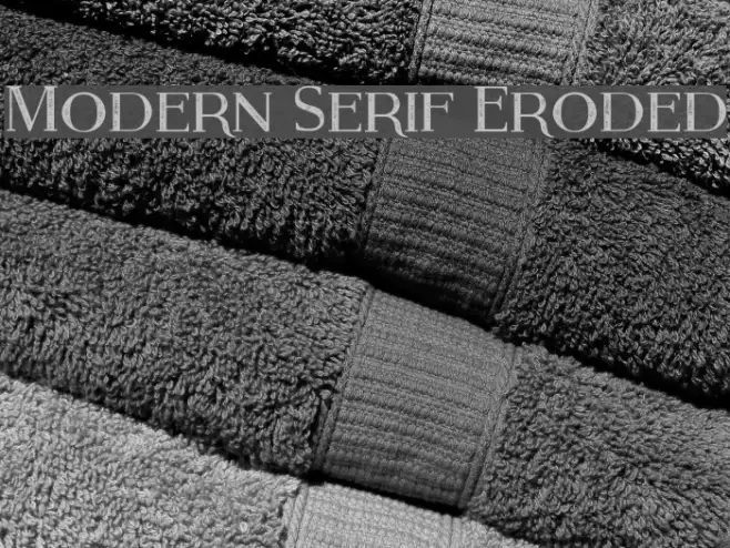 Modern Serif Eroded Example 1
