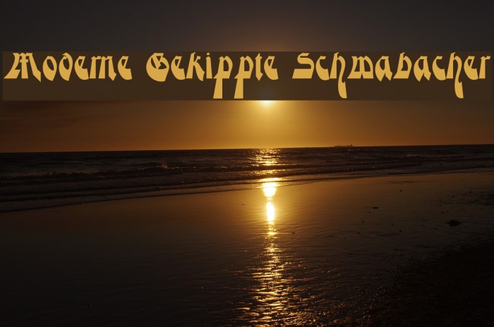 Moderne Gekippte Schwabacher Example 2