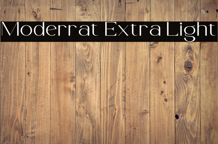 Moderrat Extra Light Example 1