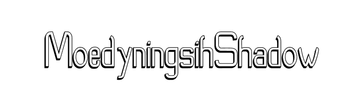 Moedyningsih_Shadow  नि: शुल्क फ़ॉन्ट्स डाउनलोड