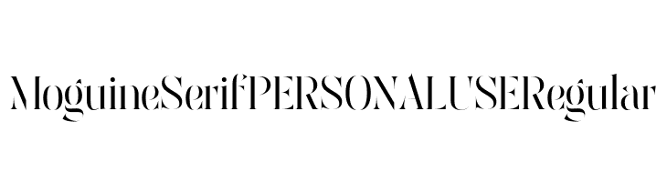 Moguine Serif PERSONAL USE Regular  Frei Schriftart Herunterladen