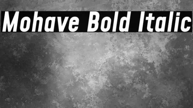 Mohave Bold Italic Font examples