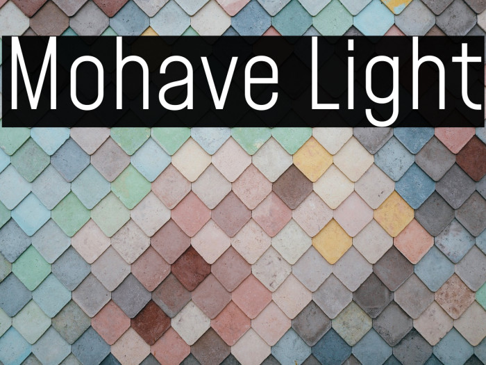 Mohave Light Шрифта examples