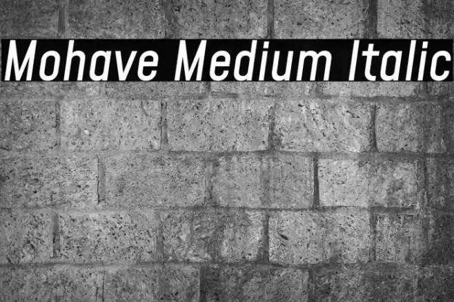 Mohave Medium Italic Font examples
